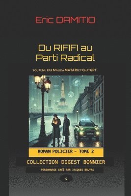 bokomslag Du Rififi au Parti Radical