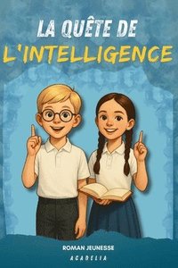 bokomslag Quête de l'Intelligence