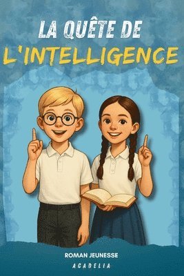 bokomslag Quête de l'Intelligence