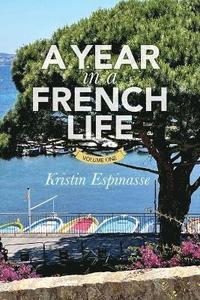 bokomslag Year in a French Life