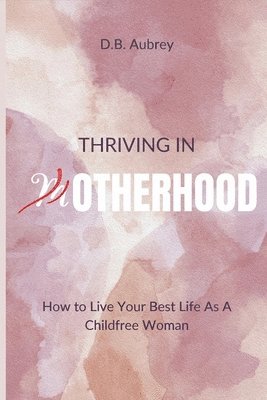 bokomslag Thriving in Otherhood