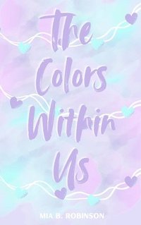 bokomslag Colors Within Us