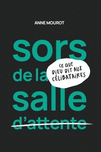 bokomslag Sors de la salle d'attente
