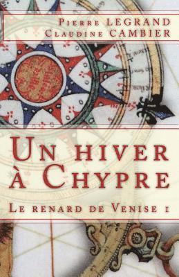 Claudine Cambier, Pierre Legrand - Un hiver à Chypre, Häftad