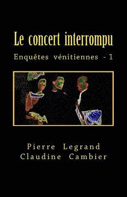 Le concert interrompu 1