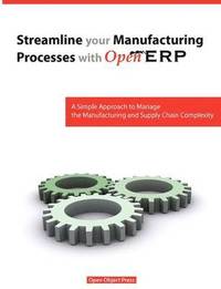 bokomslag Streamline Your Manufacturing Processes with Openerp