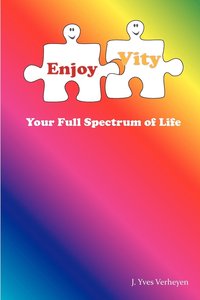 bokomslag EnjoyVity, your full spectrum of life