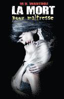bokomslag La Mort pour Maitresse: t2