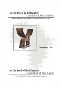 bokomslag On The Trail Of The Elephant