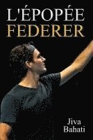 bokomslag L'épopée Federer