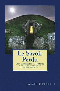 bokomslag Le Savoir Perdu