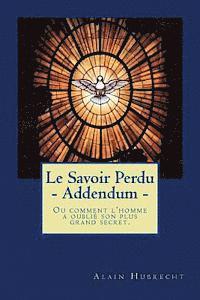 bokomslag Le Savoir Perdu - Addendum