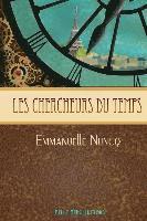 bokomslag Les Chercheurs du Temps