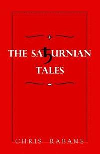 bokomslag The Saturnian Tales