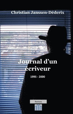 bokomslag Journal d'un criveur 1995-2000