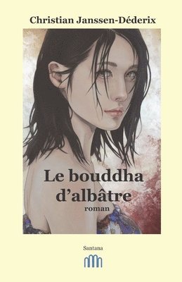 Le bouddha d'albtre 1