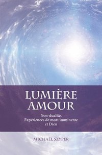 bokomslag Lumière Amour
