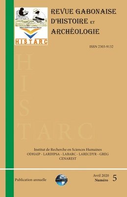 bokomslag HistArc: Revue Gabonaise d'Histoire et Archéologie