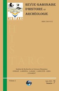 bokomslag HISTARC (Revue Gabonaise d'Histoire et Archeologie)