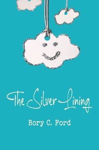 bokomslag The Silver Lining