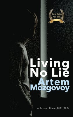bokomslag Living No Lie