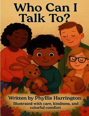 Phyllis Harrington - Who Can I Talk To?, Häftad. Tillgänglighet: Lägg i varukorg
