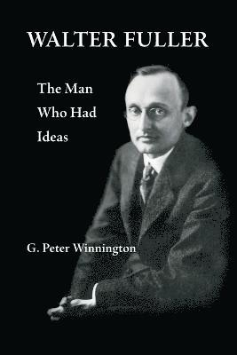 G Peter Winnington - Walter Fuller, Häftad