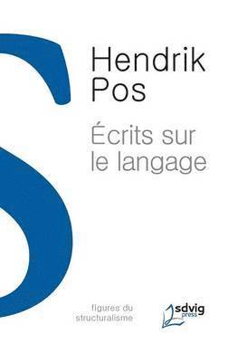 Ecrits Sur Le Langage 1