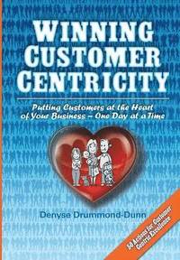 bokomslag Winning Customer Centricity