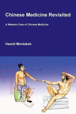 Chinese Medicine Revisited 1