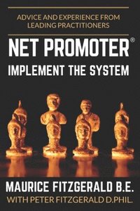 bokomslag Net Promoter - Implement the System