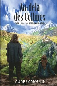bokomslag Au-dela des Collines