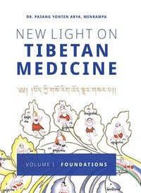 bokomslag New Light on Tibetan Medicine