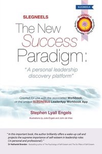 bokomslag SLEGNEELS The New Success Paradigm