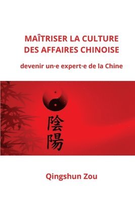 bokomslag Matriser La Culture Des Affaires Chinoise