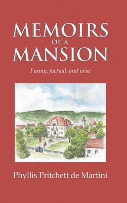 Memoirs of a Mansion 1