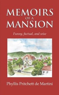 bokomslag Memoirs of a Mansion