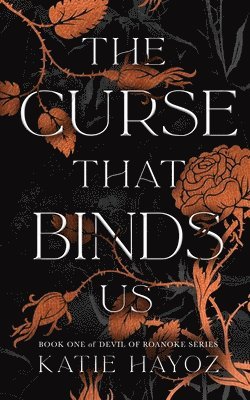 Katie Hayoz - Curse That Binds Us, Häftad