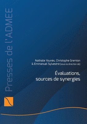 bokomslag Evaluations, sources de synergies