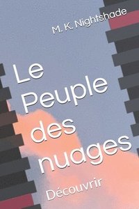 bokomslag Le Peuple des nuages