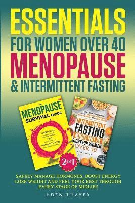 Eden Thayer - Essentials for Women Over 40 Menopause & Intermittent Fasting, Häftad