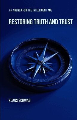 Restoring Truth and Trust