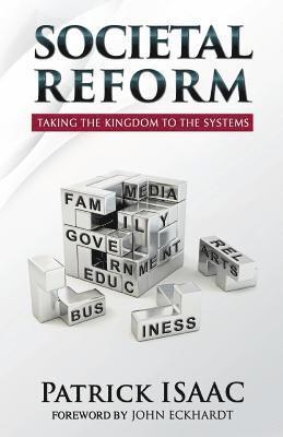 bokomslag Societal Reform: Taking The Kingdom To The Systems