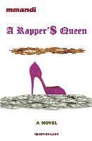 bokomslag A Rapper'$ Queen