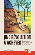 Michel Robillard - révolution à achever - Des valeurs pour le couple et la famille, Häftad