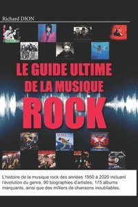 bokomslag Le guide ultime de la musique rock