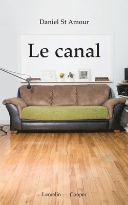 bokomslag Le canal