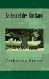 Le Secret des Rostland 1