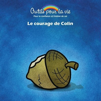 Le courage de Colin 1