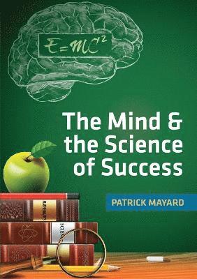bokomslag Mind & the Science of Success